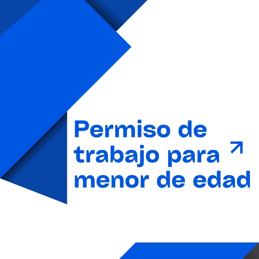 Permiso de trabajo para menor de edad (Gratis)