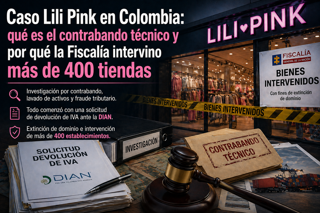 Caso Lili Pink en Colombia: qué es el contrabando técnico y por qué la Fiscalía intervino 405 tiendas