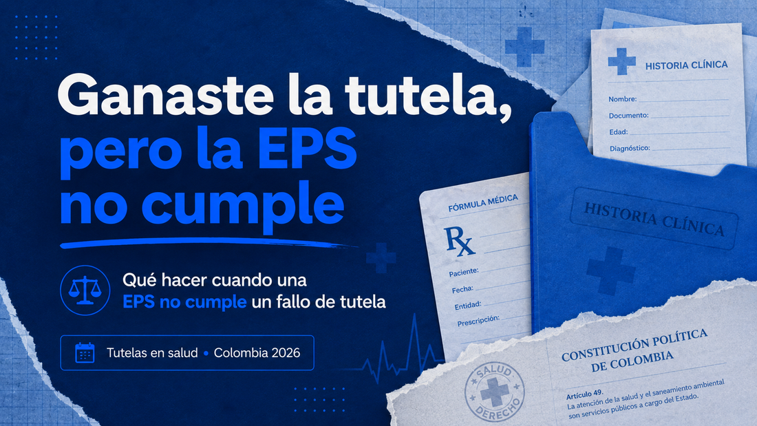 ¿Qué hacer si la EPS no cumple una tutela de salud?