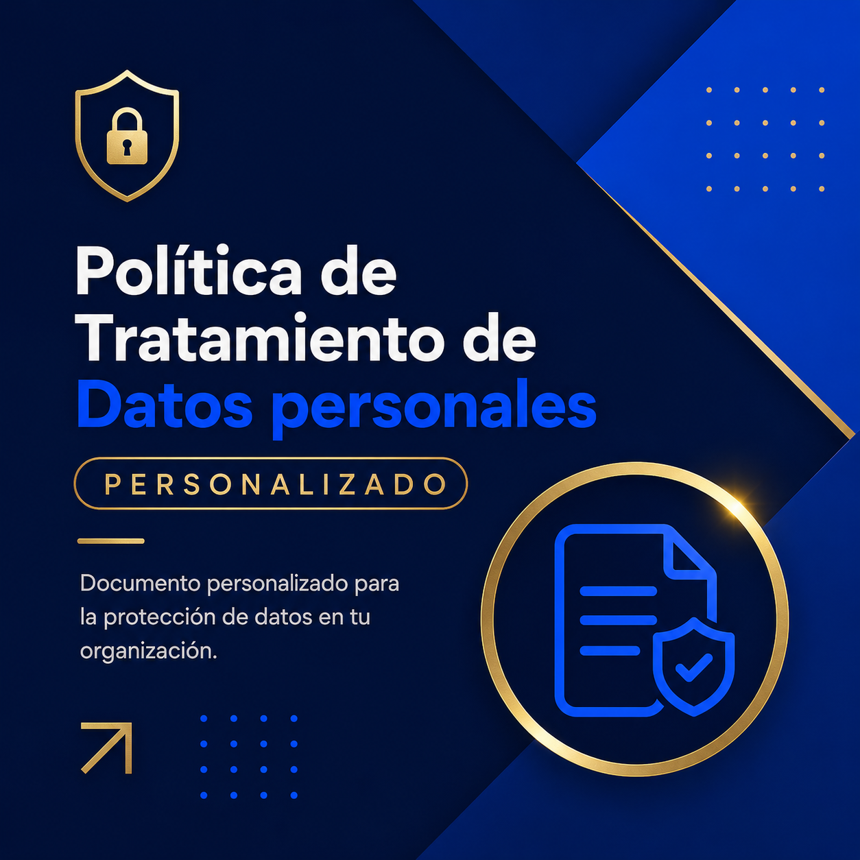 Política de tratamiento de datos personales - Elaborada por abogados para tu negocio