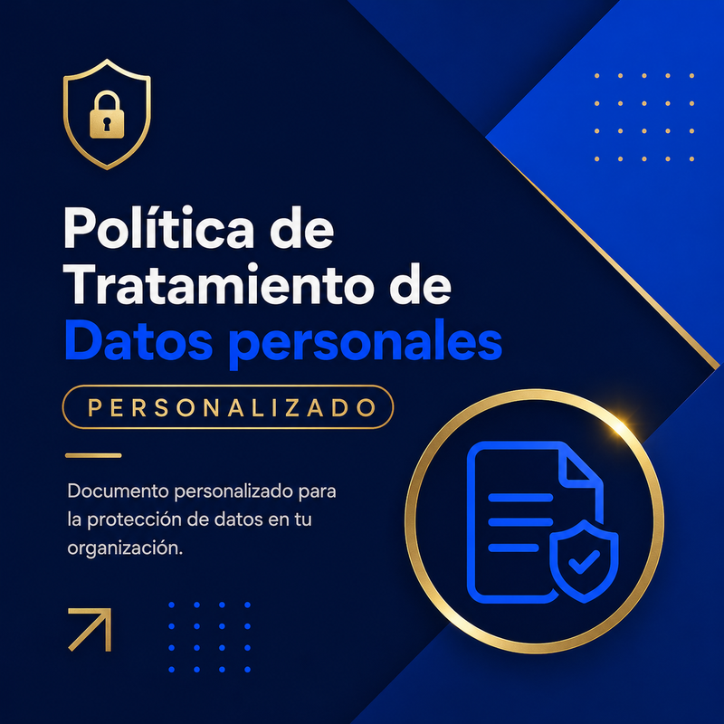 Política de tratamiento de datos personales - Elaborada por abogados para tu negocio